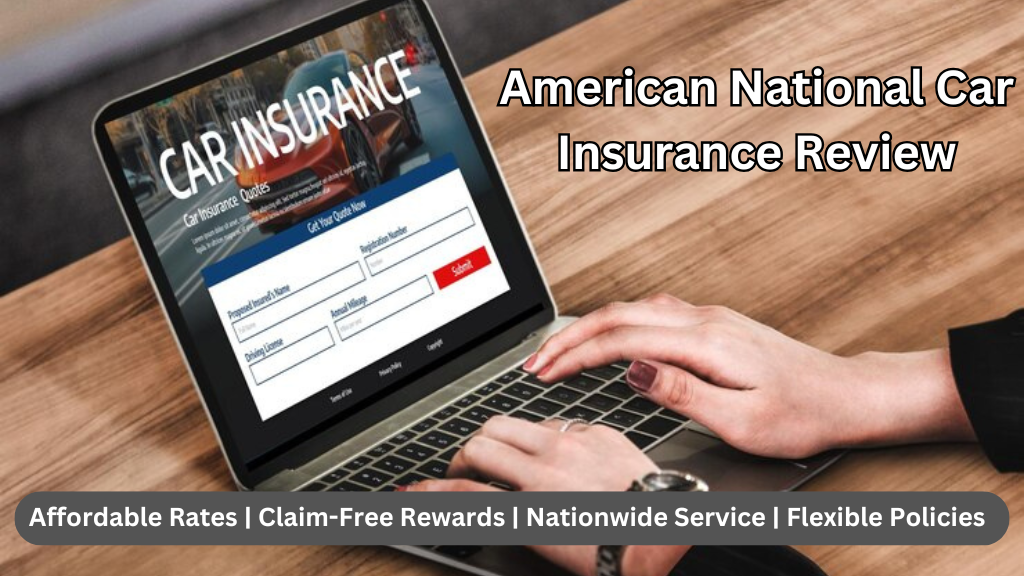American National Car Insurance Review 2025