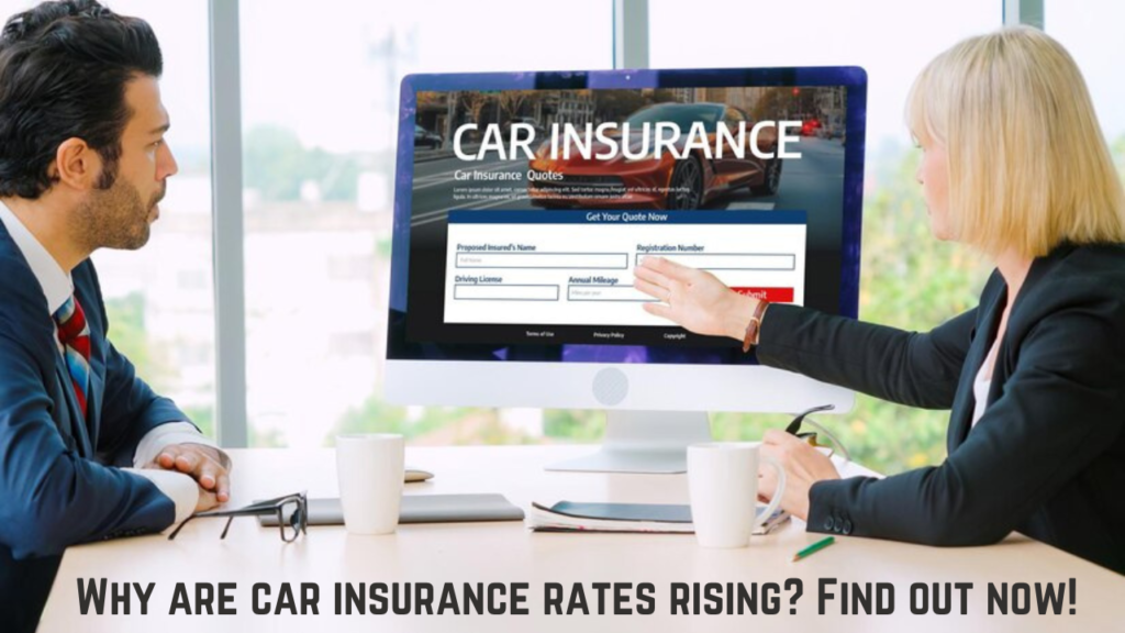Why Car Insurance Rates Are Skyrocketing In The USA