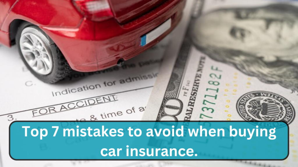 mistakes people make when purchasing car insurance